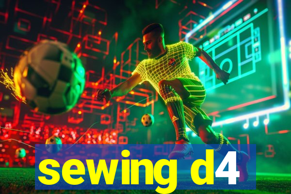 sewing d4